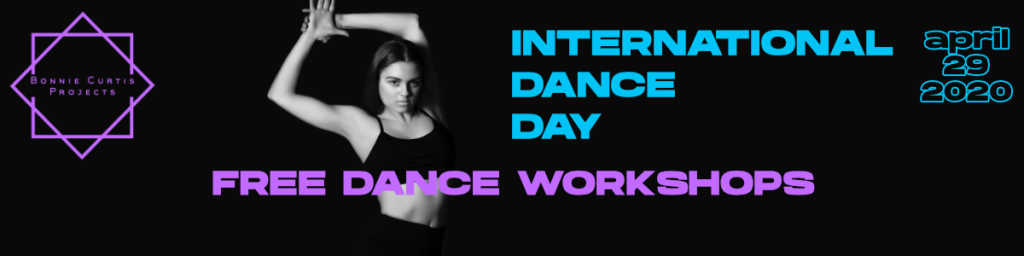 INTERNATIONAL DANCE DAY FREE WORKSHOPS